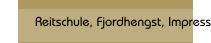 Reitschule, Fjordhengst, Impressum